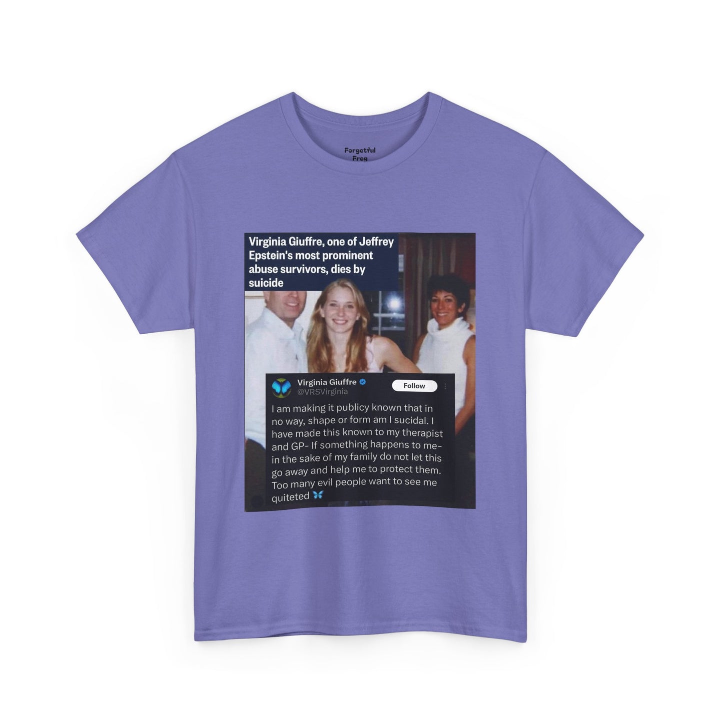 Funny Unisex Tee - Epstein Didn't Kill Himself and Neither Did She