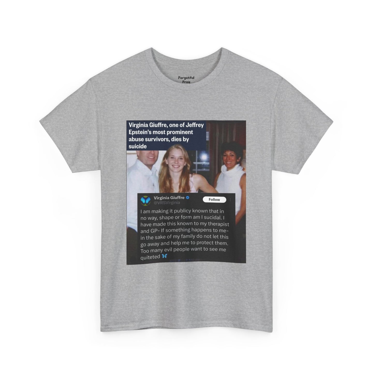 Funny Unisex Tee - Epstein Didn't Kill Himself and Neither Did She