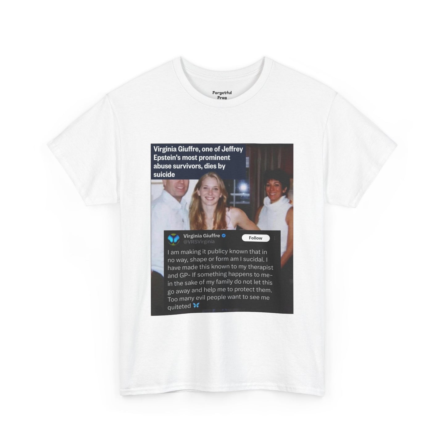 Funny Unisex Tee - Epstein Didn't Kill Himself and Neither Did She